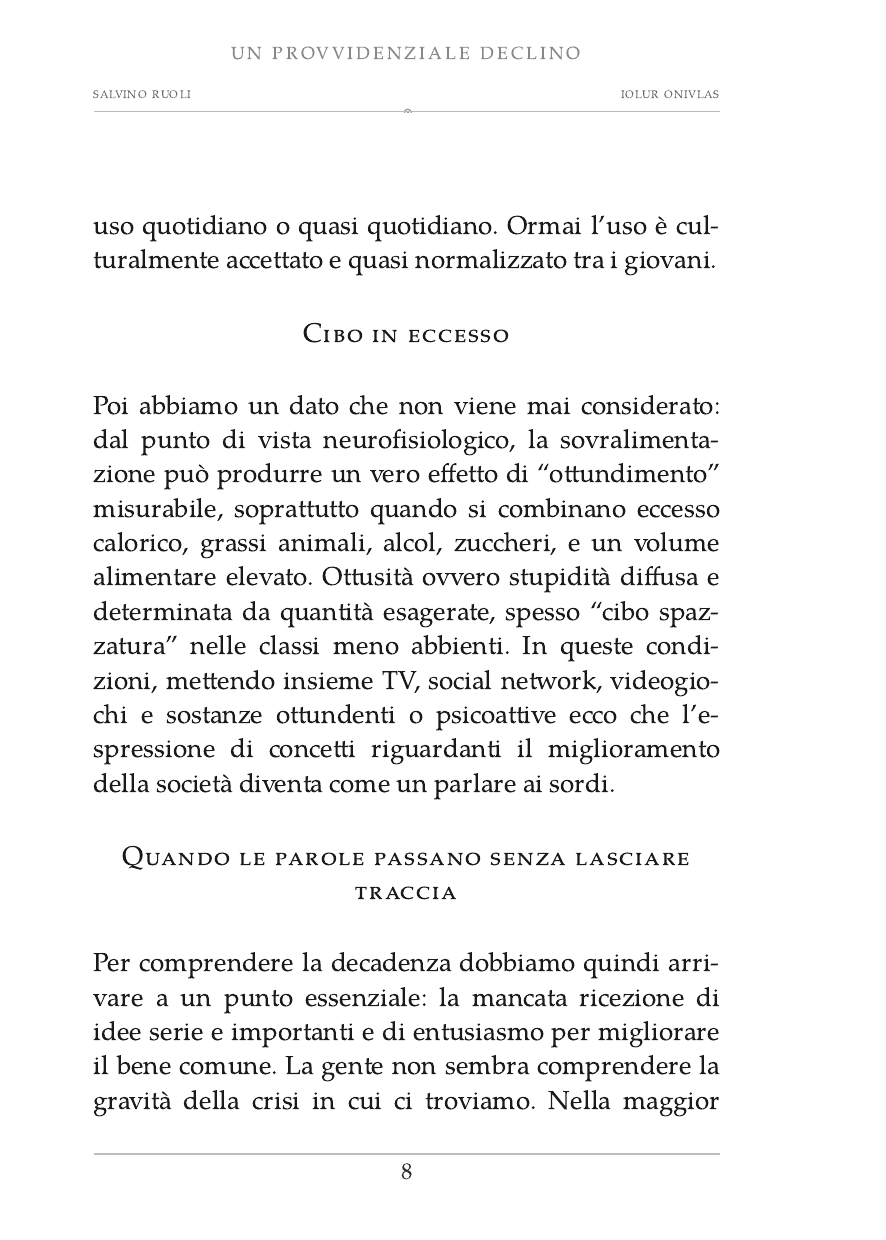 Salvino Ruoli, Un provvidenziale declino, pagina 8