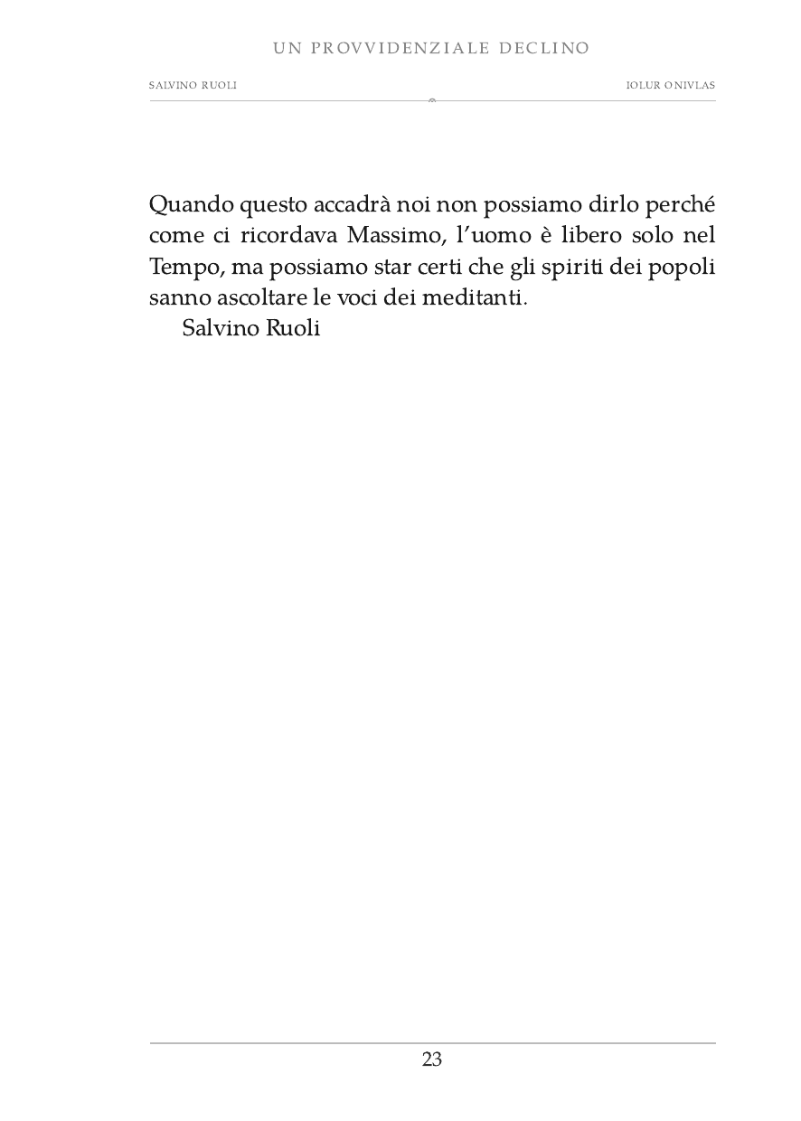 Salvino Ruoli, Un provvidenziale declino, pagina 23